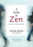 A Guide to Zen (eBook, ePUB)