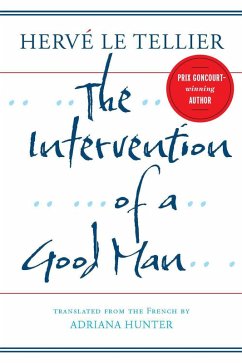 The Intervention of a Good Man (eBook, ePUB) - Le Tellier, Herv