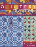 Quilter's Favorites--Traditional Pieced & Appliqued (eBook, PDF) Quilter's Favorites--Traditional Pieced & Appliqued (eBook, PDF)