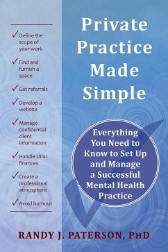 Private Practice Made Simple (eBook, ePUB) - Paterson, Randy J.