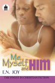 Me, Myself and Him (eBook, ePUB)