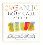 Organic Body Care Recipes (eBook, ePUB)