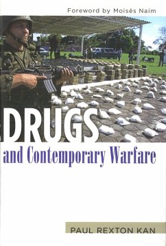 Drugs and Contemporary Warfare (eBook, ePUB) - Paul Rexton Kan, Kan