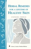 Herbal Remedies for a Lifetime of Healthy Skin (eBook, ePUB)