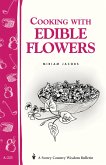 Cooking with Edible Flowers (eBook, ePUB)