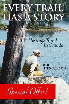 Every Trail Has a Story (eBook, ePUB) - Henderson, Bob