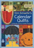 Kim Schaefer's Calendar Quilts (eBook, ePUB)