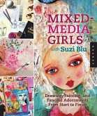 Mixed-Media Girls with Suzi Blu (eBook, PDF) Mixed-Media Girls with Suzi Blu (eBook, PDF)