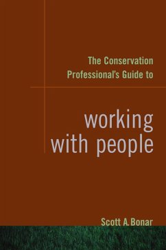 Cover Conservation Professional's Guide to Working with People (eBook, ePUB)