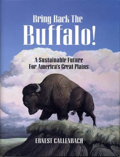 Bring Back the Buffalo! (eBook, ePUB) - Callenbach, Ernest