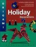 Origami Holiday Decorations (eBook, ePUB)