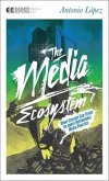 The Media Ecosystem (eBook, ePUB)