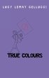 True Colours (eBook, ePUB) - Bild 1