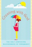 Creating with God (eBook, ePUB)