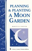 Planning & Planting a Moon Garden (eBook, ePUB)
