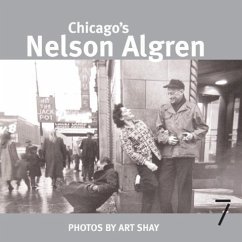 Chicago's Nelson Algren (eBook, ePUB) - Shay, Art