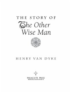 The Story of the Other Wise Man (eBook, ePUB) - Dyke, Henry Van