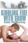Kindling Fire with Snow (eBook, ePUB)