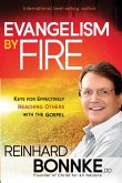 Evangelism by Fire (eBook, ePUB) Evangelism by Fire (eBook, ePUB)
