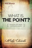 What is the Point? (eBook, ePUB)
