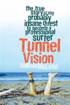 Tunnel Vision (eBook, ePUB) - McLeod, Sullivan