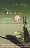 Craft For A Dry Lake (eBook, ePUB)