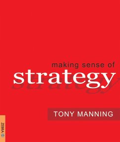 Making Sense of Strategy (eBook, ePUB) - Manning, Tony