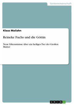 Reineke Fuchs und die Göttin (eBook, PDF) - Mailahn, Klaus