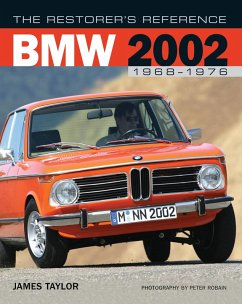 The Restorer's Reference BMW 2002 1968-1976 (eBook, PDF) - Taylor, James