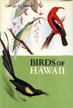 Birds of Hawaii (eBook, ePUB) - Munro, George C.