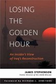 Losing the Golden Hour (eBook, ePUB) Losing the Golden Hour (eBook, ePUB)