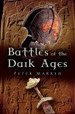 Battles of the Dark Ages (eBook, ePUB) Battles of the Dark Ages (eBook, ePUB)