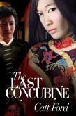 The Last Concubine (eBook, ePUB)