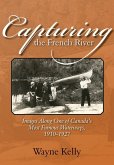 Capturing the French River (eBook, ePUB)