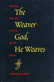 Weaver-God, He Weaves (eBook, PDF)