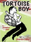 Tortoise Boy (eBook, ePUB) Tortoise Boy (eBook, ePUB)