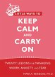 Little Ways to Keep Calm and Carry On... - Bild 1