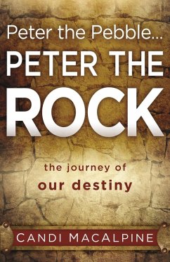 Cover Peter the Pebble...Peter the Rock (eBook, ePUB)