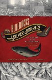 Bluebacks and Silver Brights (eBook, ePUB)