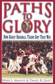 Paths to Glory (eBook, ePUB)