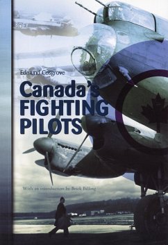 Canada's Fighting Pilots (eBook, ePUB) - Cosgrove, Edmund; Billing, Brick