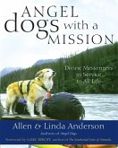 Angel Dogs with a Mission (eBook, ePUB)