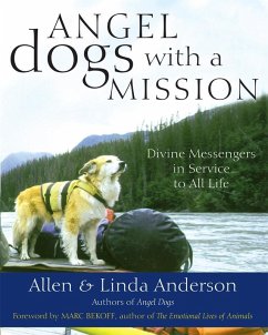 Angel Dogs with a Mission (eBook, ePUB) - Anderson, Allen; Anderson, Linda