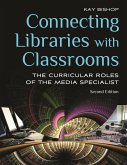 Connecting Libraries with Classrooms (eBook, PDF)