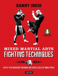 Mixed Martial Arts Fighting Techniques (eBook, ePUB) - Indio, Danny