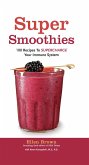 Smoothies for Better Health (eBook, PDF)