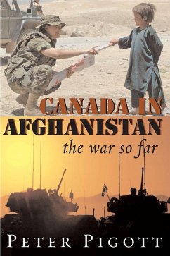 Canada in Afghanistan (eBook, ePUB) - Pigott, Peter