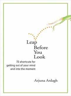 Leap Before You Look (eBook, ePUB) - Ardagh, Arjuna