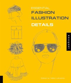 Essential Fashion Illustration: Details (eBook, PDF) - Lafuente, Maite