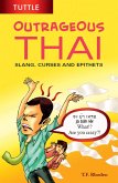 Outrageous Thai (eBook, ePUB)